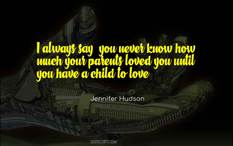 Jennifer Hudson Quotes #1036233
