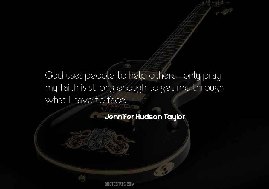 Jennifer Hudson Taylor Quotes #633989