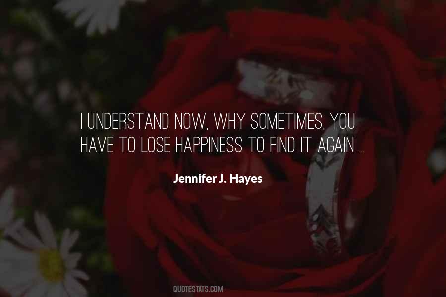 Jennifer J. Hayes Quotes #99725
