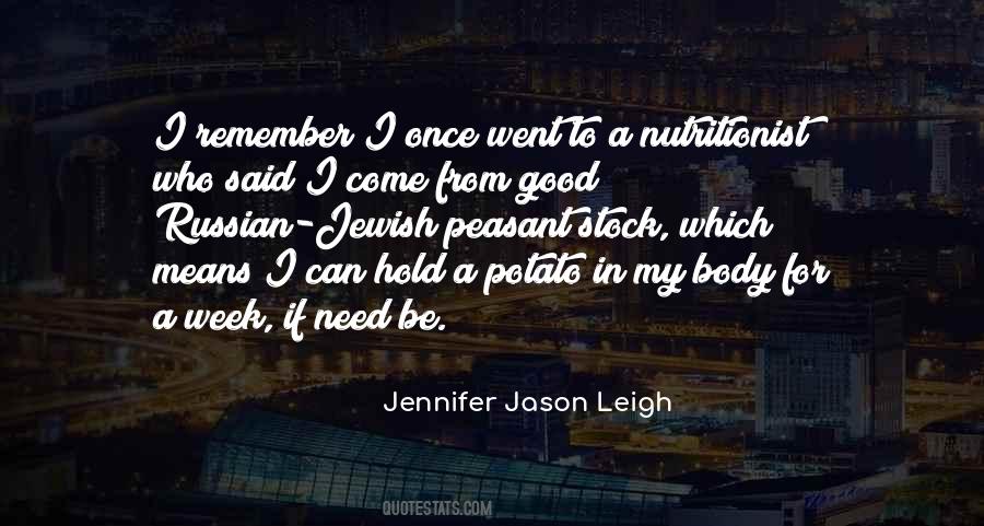 Jennifer Jason Leigh Quotes #1369904
