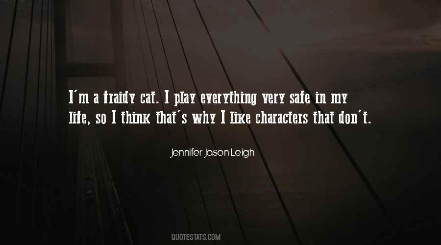 Jennifer Jason Leigh Quotes #59984