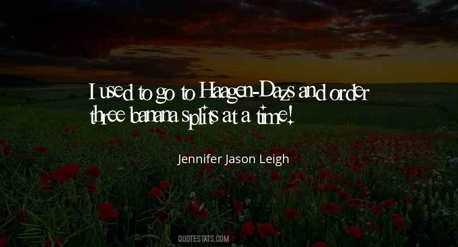 Jennifer Jason Leigh Quotes #6368