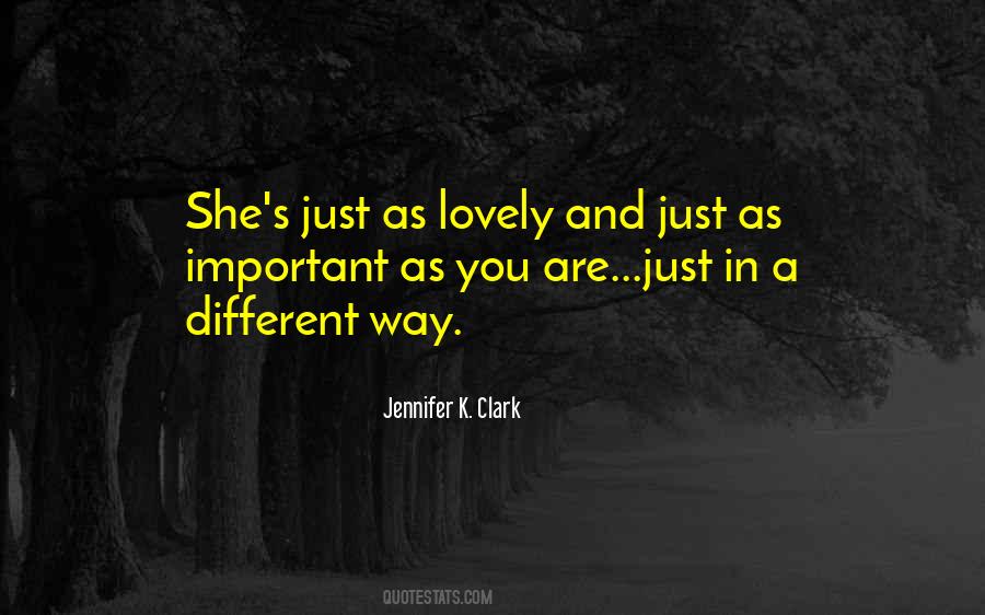 Jennifer K. Clark Quotes #1126566