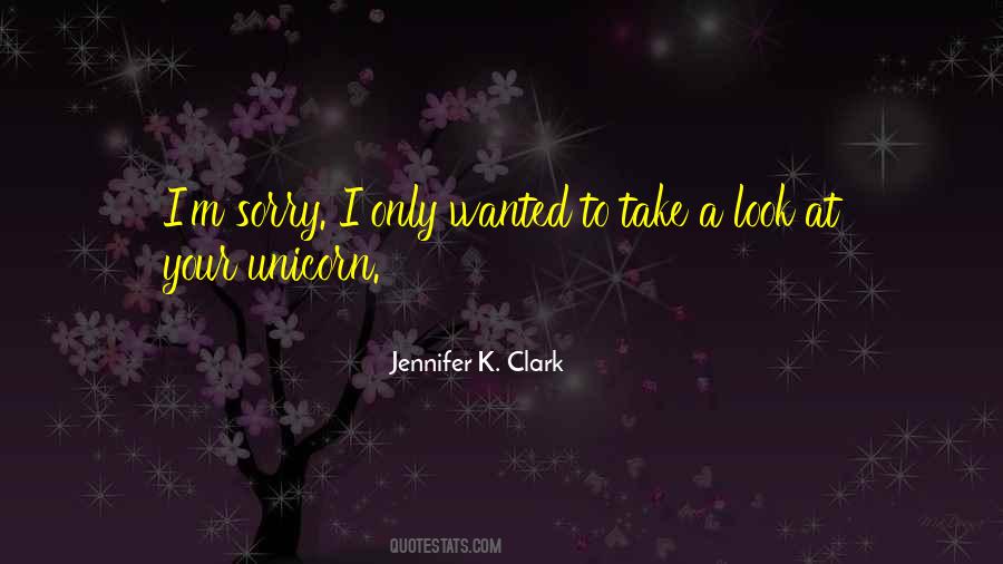 Jennifer K. Clark Quotes #360766