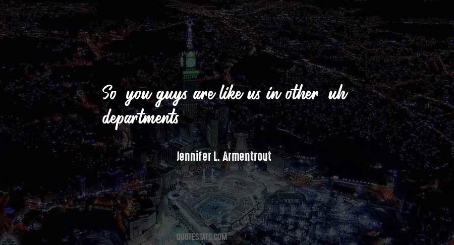 Jennifer L. Armentrout Quotes #1332990