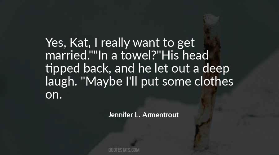 Jennifer L. Armentrout Quotes #1711044