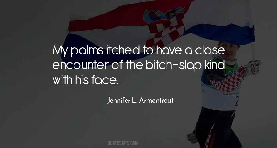 Jennifer L. Armentrout Quotes #364188
