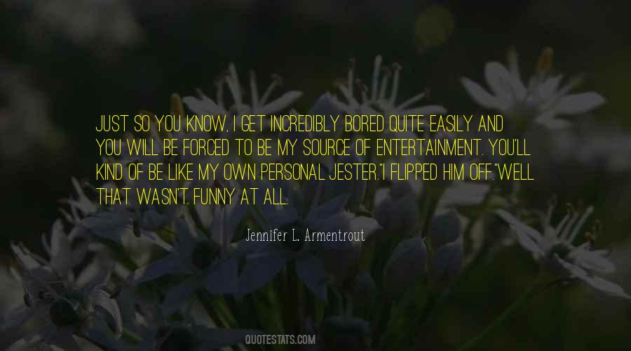 Jennifer L. Armentrout Quotes #536889
