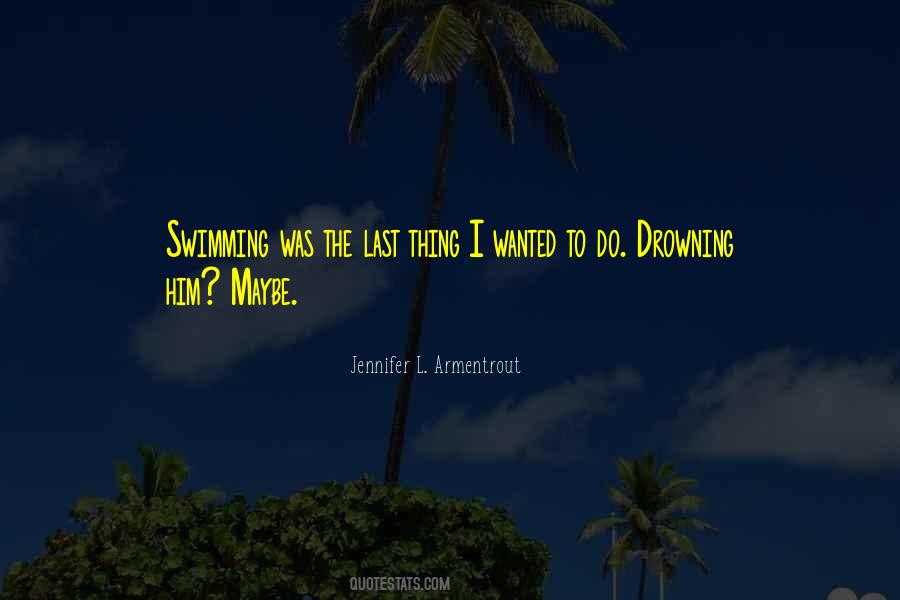 Jennifer L. Armentrout Quotes #7091