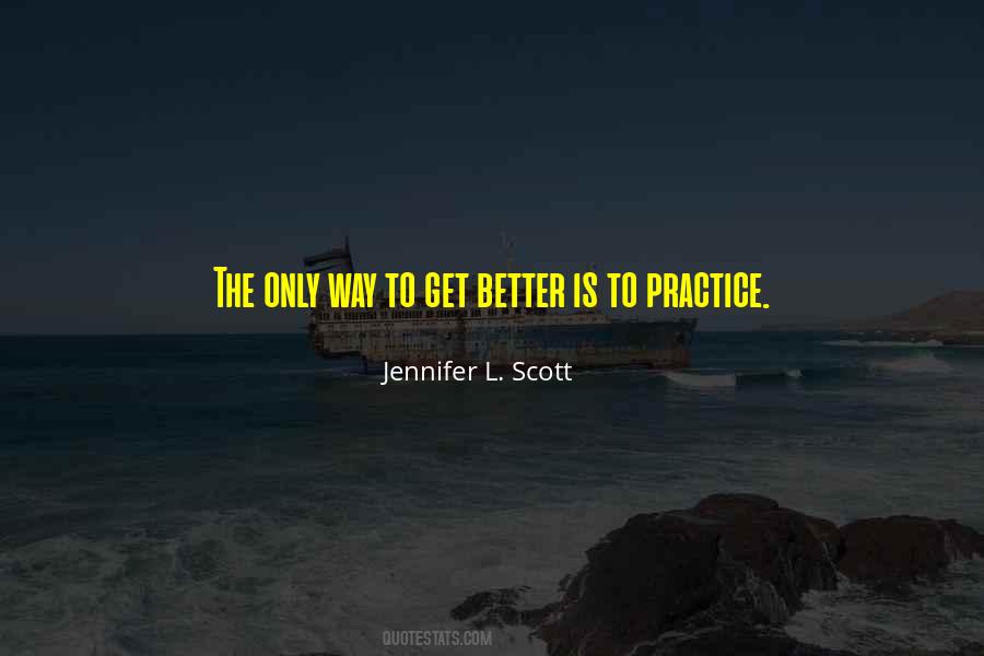 Jennifer L. Scott Quotes #1109702
