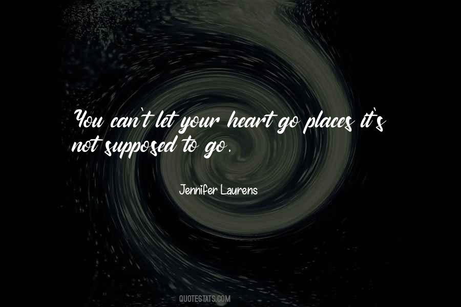 Jennifer Laurens Quotes #1157474