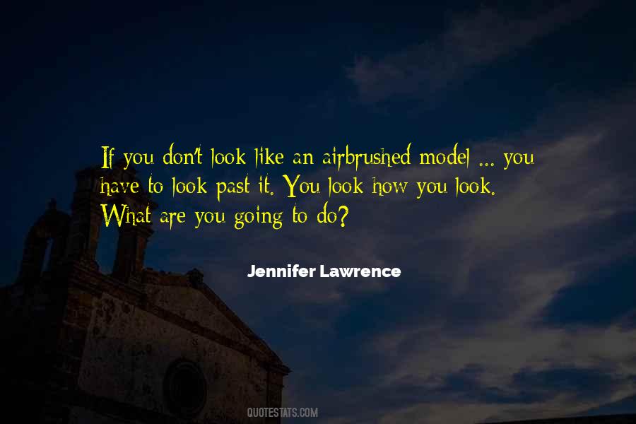 Jennifer Lawrence Quotes #1564070