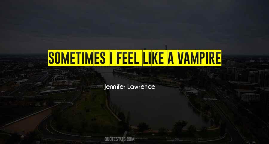 Jennifer Lawrence Quotes #560010