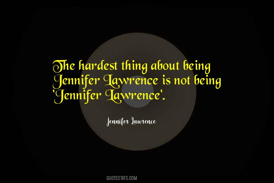 Jennifer Lawrence Quotes #689564