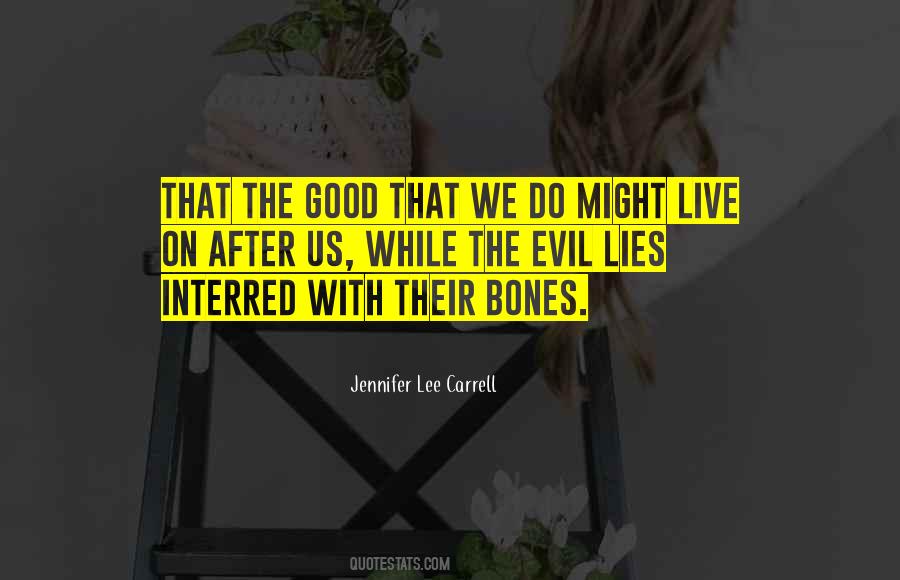 Jennifer Lee Carrell Quotes #462978
