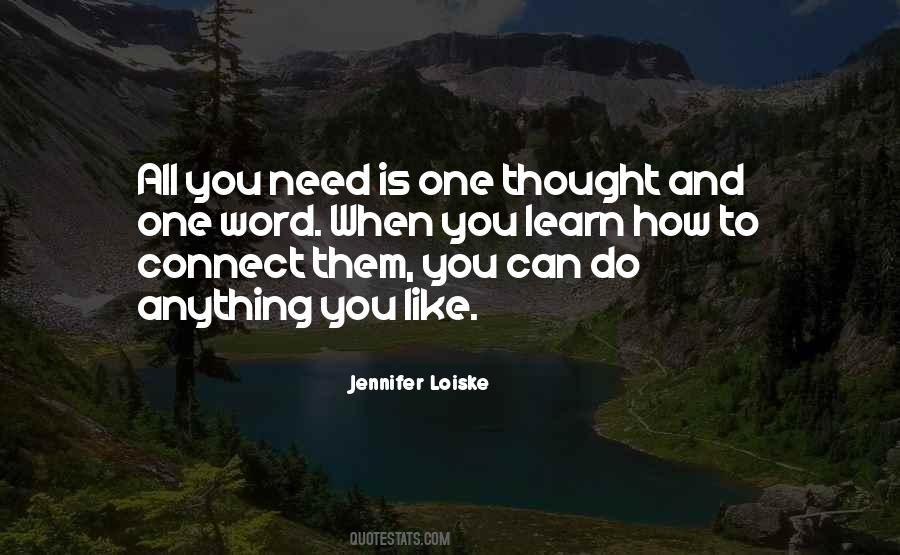 Jennifer Loiske Quotes #876614