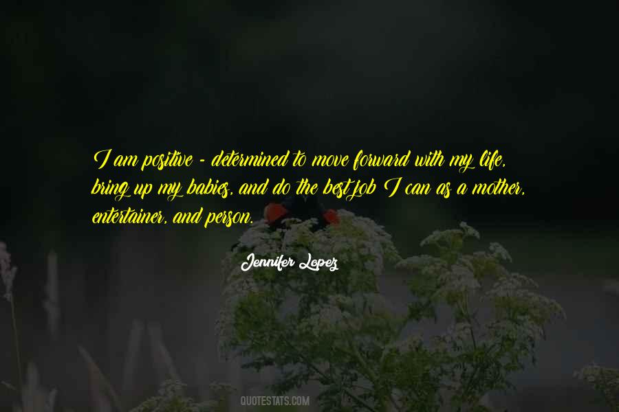 Jennifer Lopez Quotes #1037105