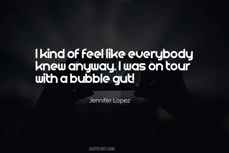 Jennifer Lopez Quotes #1568612