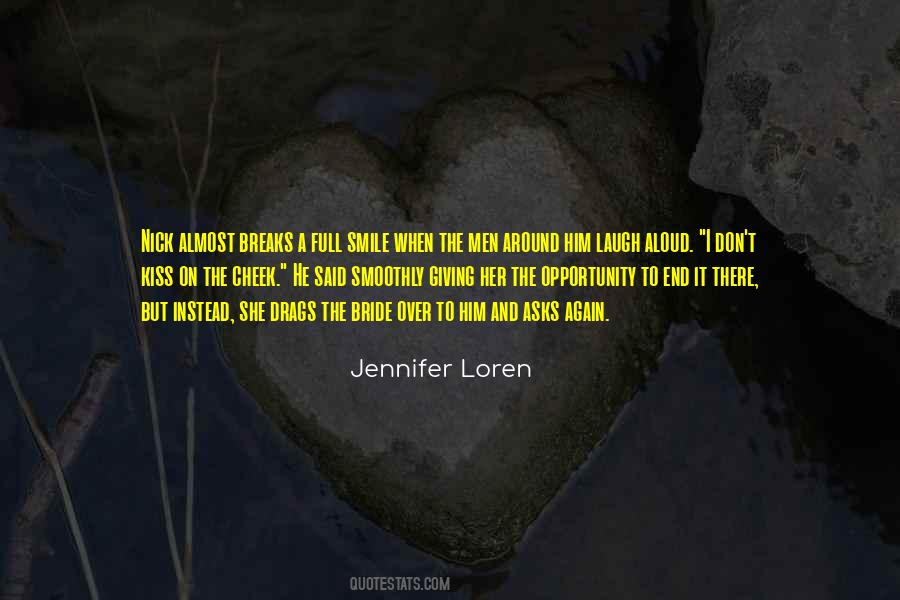 Jennifer Loren Quotes #1339538