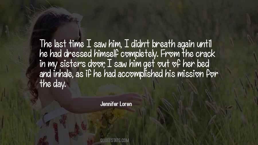 Jennifer Loren Quotes #1398129