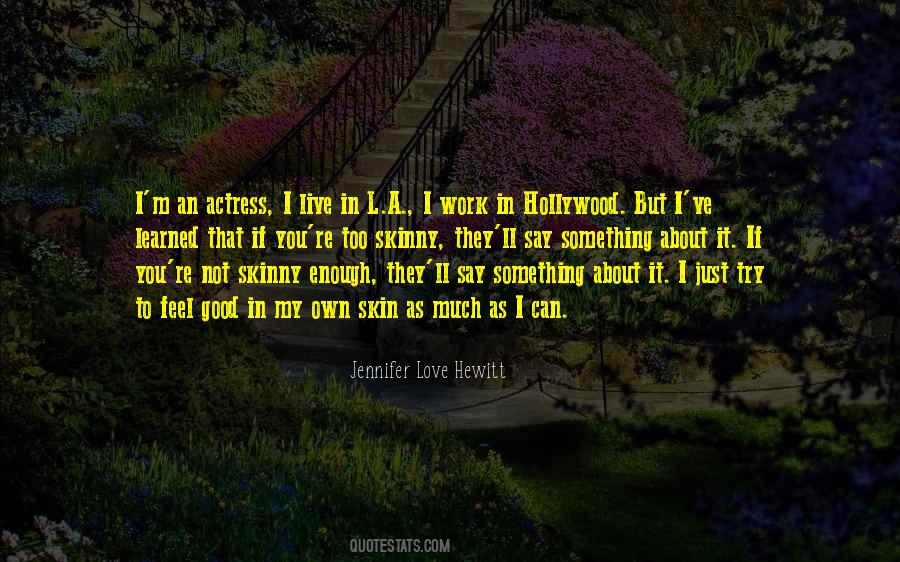 Jennifer Love Hewitt Quotes #269770