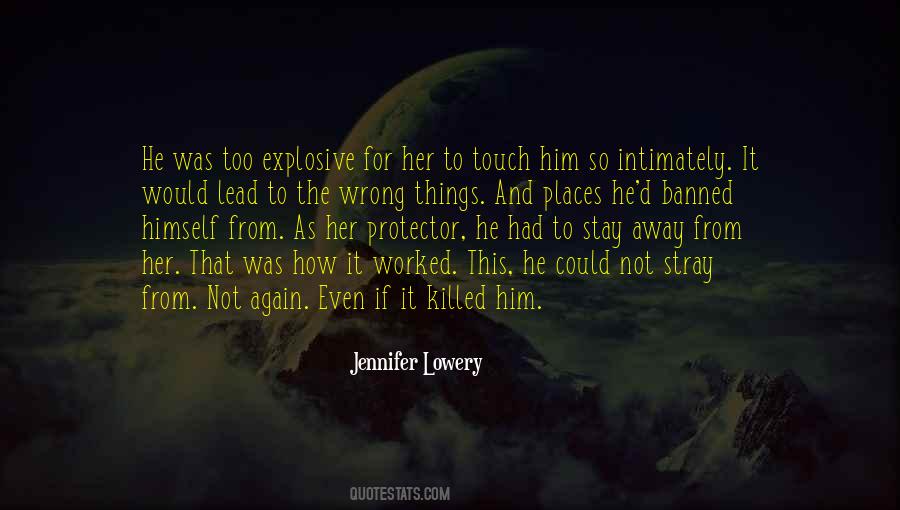 Jennifer Lowery Quotes #1037405