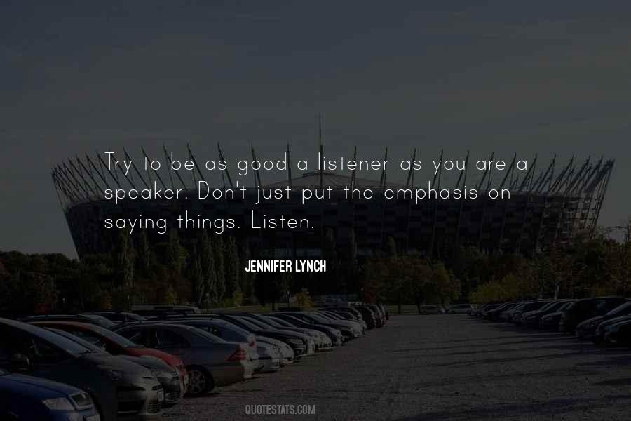 Jennifer Lynch Quotes #1353112