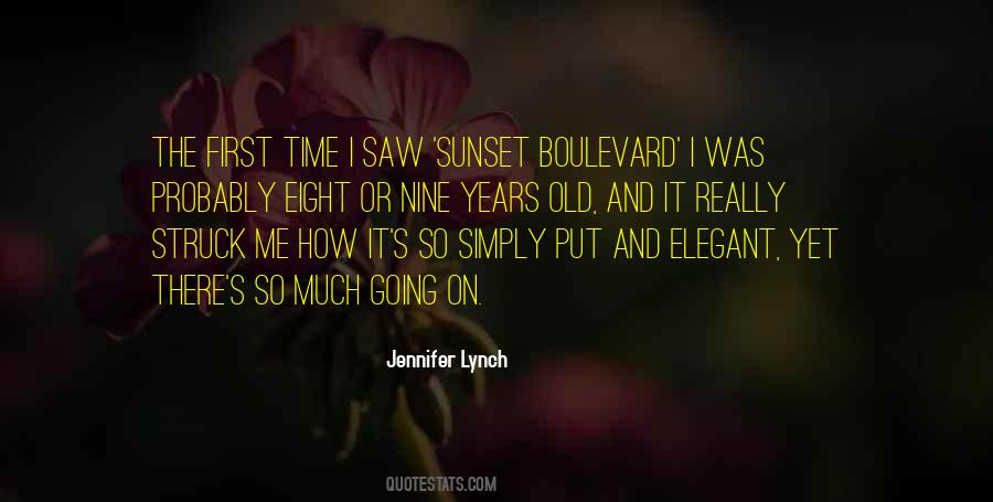 Jennifer Lynch Quotes #1402829