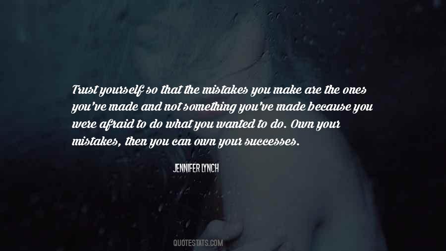 Jennifer Lynch Quotes #1533126