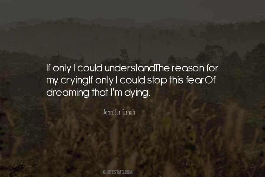 Jennifer Lynch Quotes #1718508
