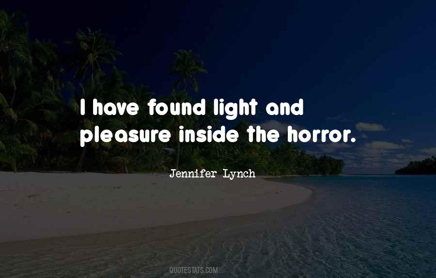 Jennifer Lynch Quotes #1838842