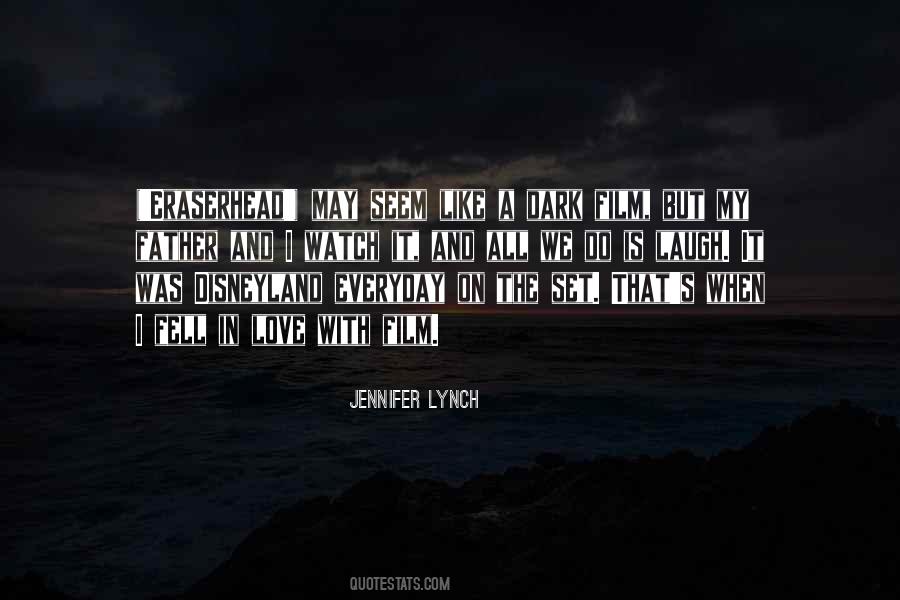 Jennifer Lynch Quotes #435318