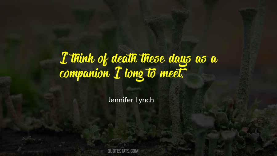 Jennifer Lynch Quotes #697351