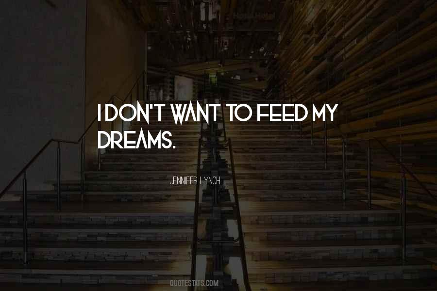 Jennifer Lynch Quotes #706888