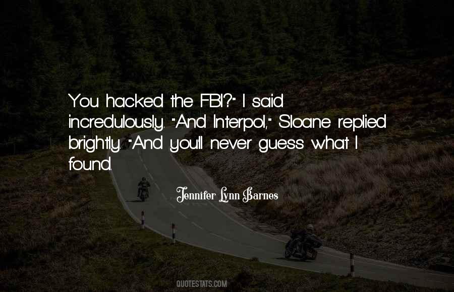 Jennifer Lynn Barnes Quotes #1042401