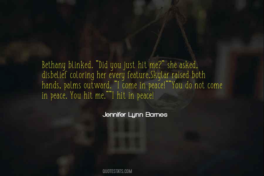 Jennifer Lynn Barnes Quotes #1115894