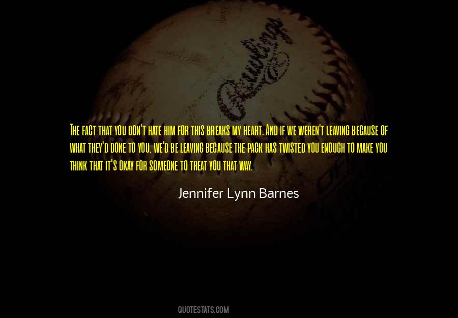 Jennifer Lynn Barnes Quotes #1183206