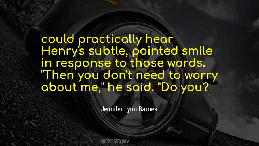 Jennifer Lynn Barnes Quotes #1469048