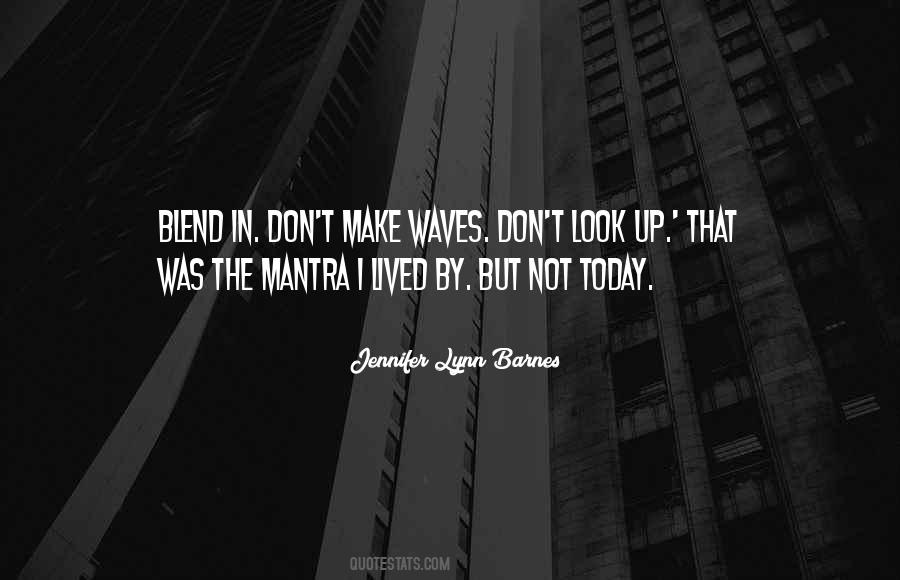 Jennifer Lynn Barnes Quotes #1793581