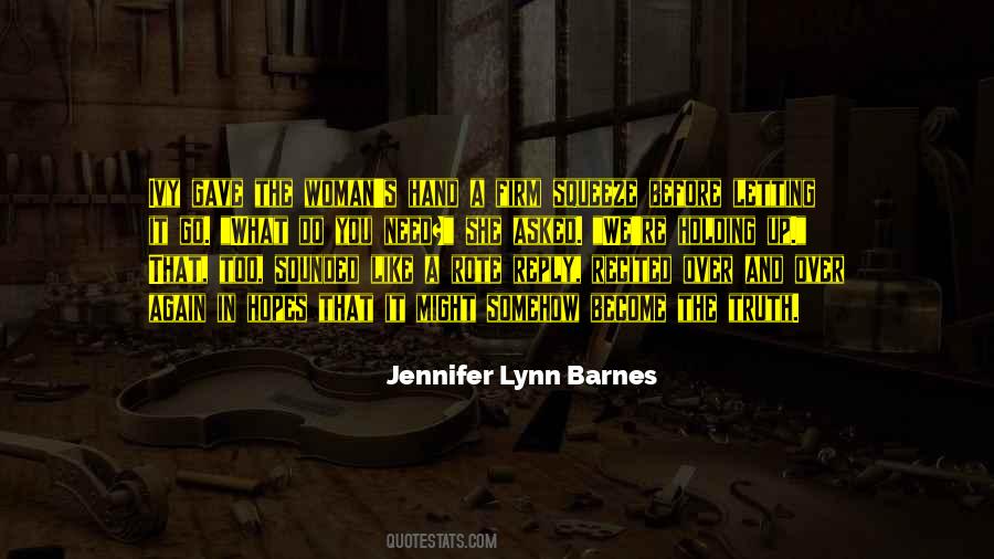 Jennifer Lynn Barnes Quotes #250200