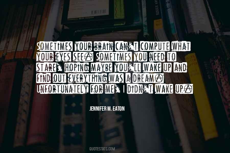 Jennifer M. Eaton Quotes #1646265