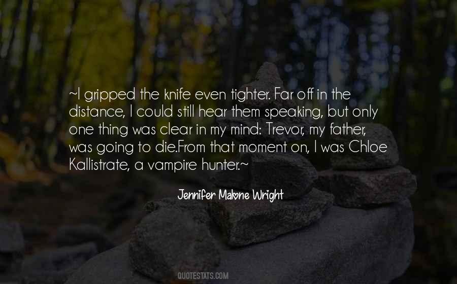 Jennifer Malone Wright Quotes #130761