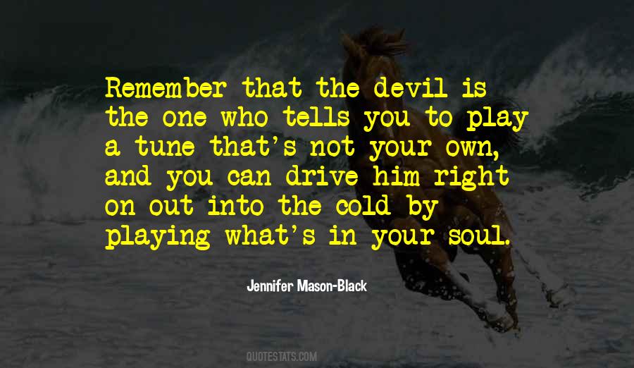 Jennifer Mason-Black Quotes #31254