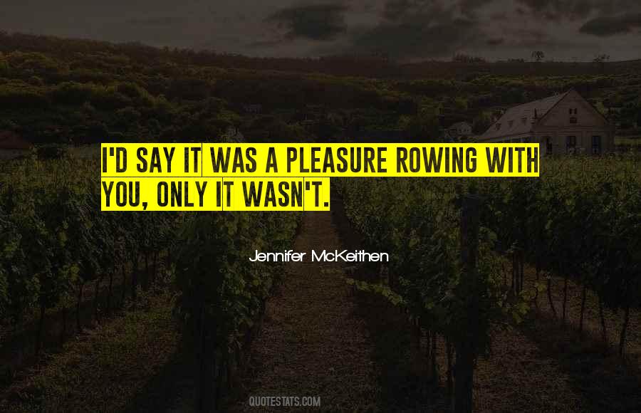 Jennifer McKeithen Quotes #516316