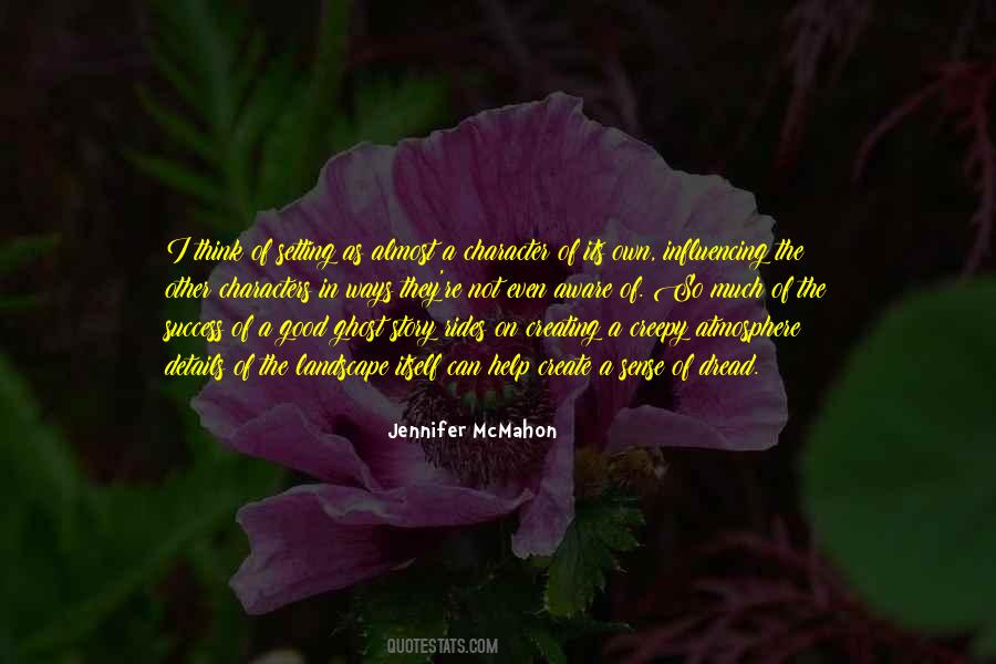 Jennifer McMahon Quotes #1562211