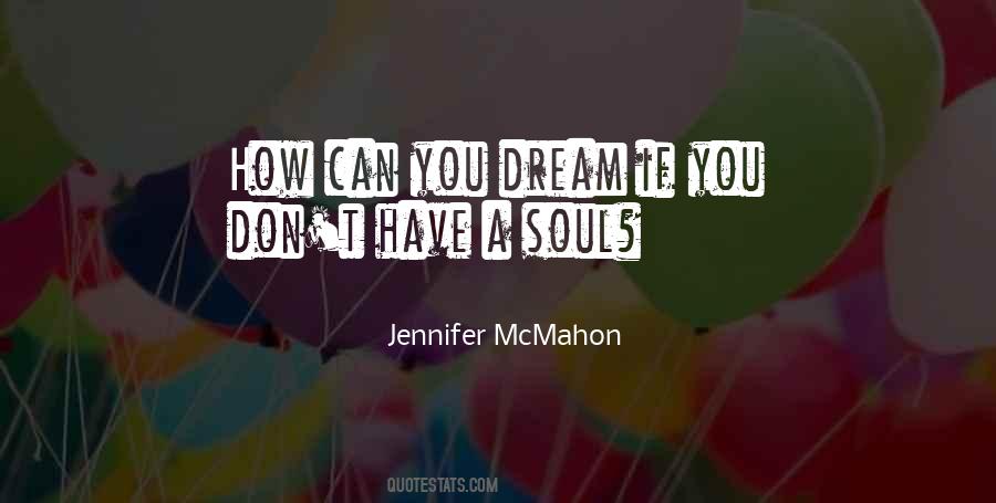 Jennifer McMahon Quotes #1854190