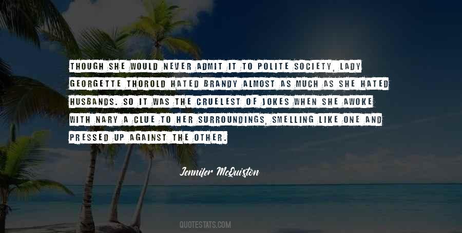 Jennifer McQuiston Quotes #1015648