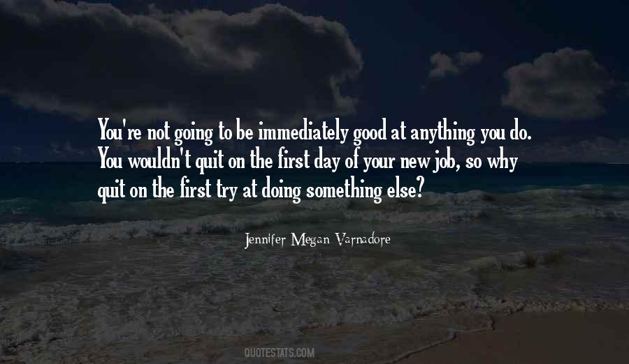 Jennifer Megan Varnadore Quotes #125149