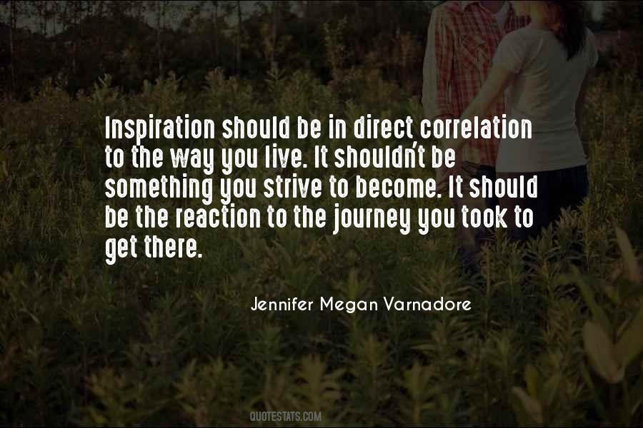Jennifer Megan Varnadore Quotes #134513