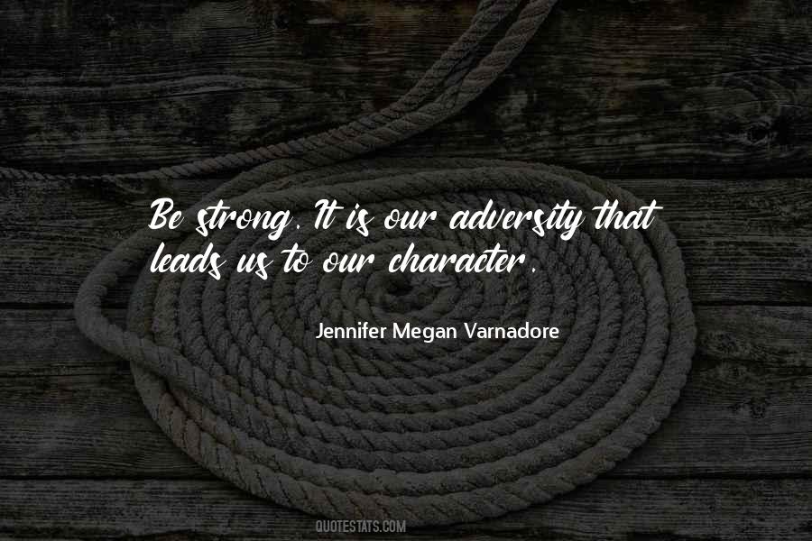 Jennifer Megan Varnadore Quotes #1382771